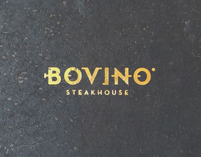 Bovino Steakhouse Steakhouse Logo Design, Steakhouse Branding, Latino Restaurant, Steakhouse Logo, Steak Logo, Moo Point, Dinner Restaurants, Steak House, Logo Idea