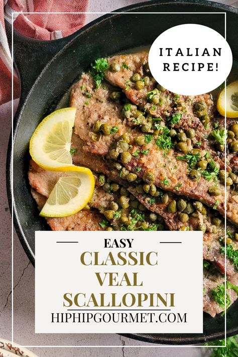 veal scallopini with lemon, capers and parsley in a cast iron pan Scallopini Recipes, Veal Scallopini Recipes, Lemon Caper Sauce, Veal Cutlet, Caper Sauce, Vegetarian Sides, Trip To Italy, Low Fodmap Recipes, Fodmap Recipes