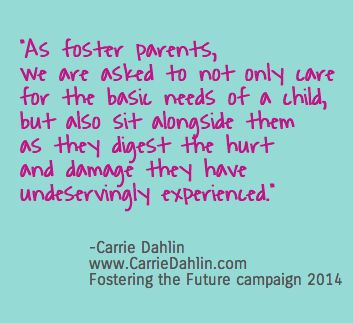 Carrie Dahlin  www.CarrieDahlin.com And then the long process of recovery starts. Foster Parent Quotes, Foster Care Quotes, Becoming A Foster Parent, Adoption Resources, Adoption Quotes, Foster Care Adoption, Foster To Adopt, Appreciation Quotes, Basic Needs