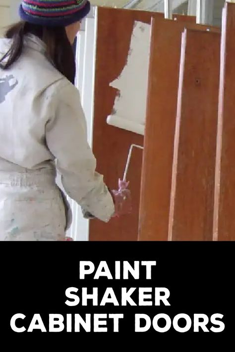 How to Paint Shaker Cabinet Doors Shaker Cabinet Doors, Paint Shakers, Space Saving Hacks, Choosing Paint Colours, Two Tone Paint, Shaker Doors, Best Paint Colors, Doors And Hardware, Organize Declutter