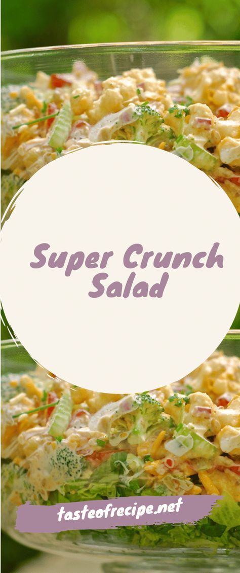 Super Crunch Salad Recipes, Crispy Salad Recipe, Super Crunch Salad, Crunch Salad Recipes, Vibrant Salad, Crunch Salad, Potluck Side Dishes, Types Of Salad, Crunchy Salad