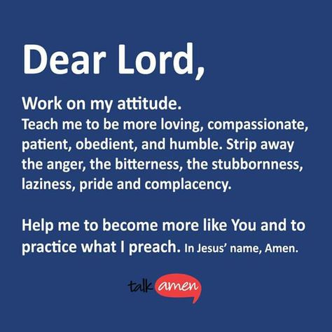 I think everyone needs help in this area of our lives. Prayer Changes Things, My Attitude, Special Prayers, Bad Attitude, Prayer Warrior, Gods Grace, Dear Lord, Power Of Prayer, Religious Quotes