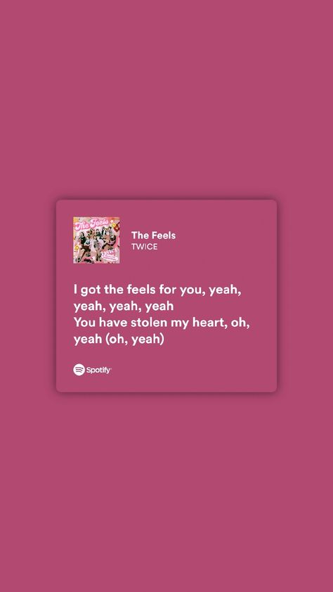 Twice Lyrics, Twice The Feels, Spotify Aesthetic, Twice Songs, Instagram Captions Clever, Meaningful Lyrics, Music Collage, Lyrics Wallpaper, Spotify Lyrics