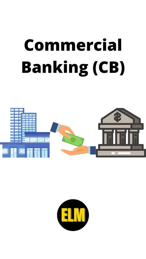 If retail banking serves the financial needs of the people, then commercial banking offers financial services to corporations. It is basically the customer being served that differentiates between Consumer Banking and Commercial Banking. That being said, the purpose is still almost the same, to be a company's custodian of money and also assist corporations with their business operations by lending money. Banks Logo, Business Bank Account, Banking Industry, Retail Banking, Commercial Bank, Opening A Business, Blog Titles, Business Operations, Financial Services