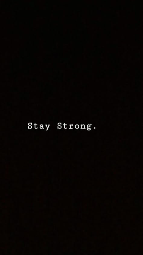 Stay strong Be Strong Be Different Be You, You Are So Strong, To Be Continued Aesthetic, Stay Strong Wallpaper, Be Strong Quotes, Im Strong, Gym Merch, Better Husband, 2024 Manifestations