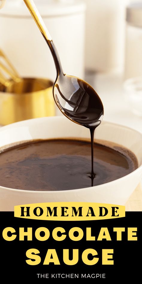 Chocolate Sauce With Cocoa Powder, Chocolate Sauce For Cake, Dark Chocolate Sauce Recipe, Chocolate Sauce For Ice Cream, Chocolate Sauce Recipe, Love Bakes Good Cakes, Homemade Chocolate Sauce, Good Cakes, Chocolate Sauce Recipes