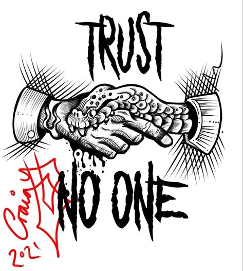 Nonchalant Tattoo Ideas, Twisted Tattoo Ideas, Trust No One Tattoo Neck, Trust No One Design, Front Neck Tattoo For Guys Ideas, Humble Tattoo Design, Trust No One Chest Tattoo, Cash Is King Tattoo, No Hand Outs Tattoo