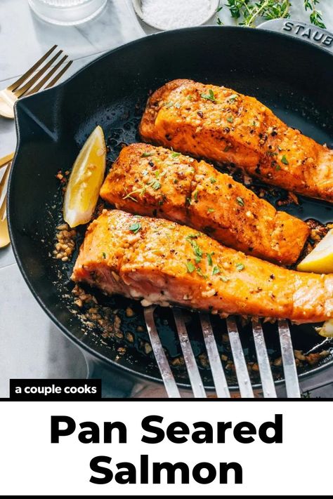 Here's how to make pan seared salmon at home! It's a favorite easy way to cook fish in a flash, and the flavor is unbeatable. #salmon #seared #searedsalmon #pansearedsalmon #salmonrecipe #healthysalmonrecipe Fry Salmon Recipes Pan, Broiled Salmon Recipes, Seared Salmon Recipes, A Couple Cooks, Salad Dressing Recipes Healthy, Garlic Butter Salmon, Pan Fried Salmon, Butter Salmon, Healthy Salmon Recipes