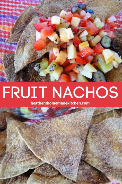 Fruit Nachos Fruit Nachos, Fancy Food Ideas, Dessert Nachos Recipe, Cinnamon Sugar Tortilla Chips, Fruit Taco, Heart Foods, Cinnamon Sugar Tortilla, Cereal Bars Homemade, Sweet Taco