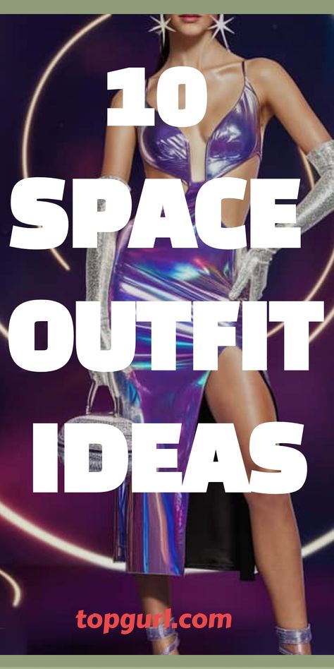 Out-of-this-world space costume ideas that will make you the center of attention - ready to discover the ultimate cosmic style. Cosmic Theme Party Outfit, Galaxy Party Outfit Ideas, Cosmic Party Outfit, Out Of This World Outfit, Galaxy Theme Outfit, Out Of This World Theme, Space Outfit Ideas, Space Party Outfit, Celestial Outfit