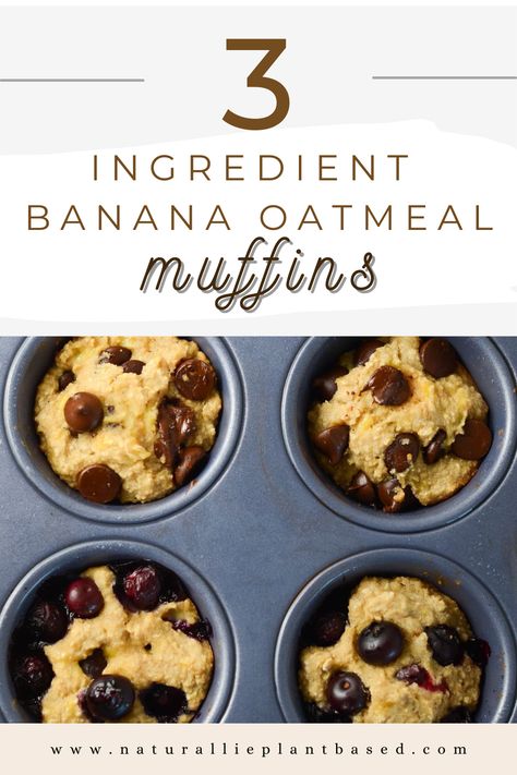 Easy Banana Oatmeal Muffins, 3 Ingredient Muffins Healthy, 3 Ingredient Oatmeal Muffins, Oatmeal Muffins Healthy Easy Breakfast Recipes, Three Ingredient Banana Muffins, Banana Muffins Without Eggs, Banana Muffins Easy 3 Ingredients, Simple Banana Oatmeal Muffins, 3 Ingredient Banana Oatmeal Muffins