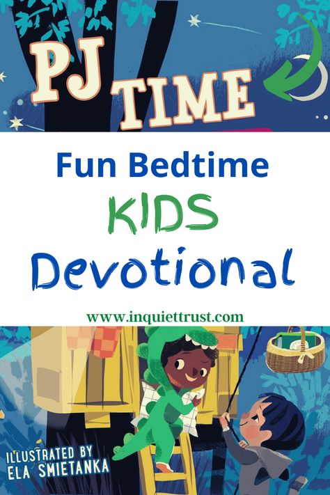 Add PJ time Kids Devotional to your child's bedtime routine! #kidsbook #bedtimestory #bedtime #kidsdevotional #PJtime #Pajamaparty #storytime Family Routine, Kids Bedtime Routine, Bible Verse For Moms, Devotions For Kids, Christian Stories, Christian Motherhood, Bible Stories For Kids, Kids Bedtime, Parenting Inspiration