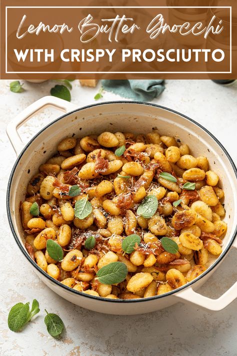 A large white pot of lemon butter gnocchi on a white counter top. Butter Gnocchi, Crispy Gnocchi, Fried Gnocchi, Pan Fried Gnocchi, Frying Pan Recipes, Brown Butter Sage, Prosciutto Pasta, Delicious Holiday Desserts, Crispy Prosciutto