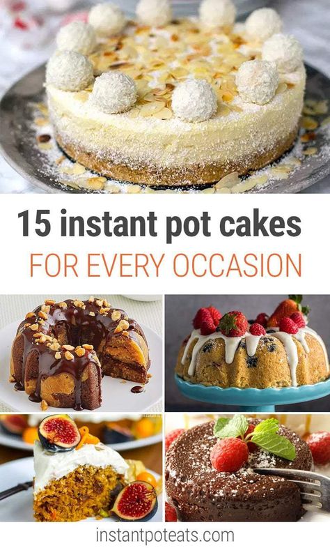 15 Best Instant Pot Cake Recipes For Every Occasion #instantpot #instantpotcake #instantpotrecipes #cake #cakes #cakerecipes  #pressurecooker Instant Pot Cake Recipes, Instant Pot Cake, Instant Pot Cake Recipe, Pot Cake, Pot Cakes, Recipes Instant Pot, Best Instant Pot Recipe, Pot Ideas, Instant Pot Dinner Recipes