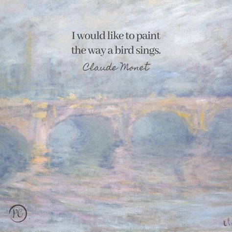 Monet Quote, Monet Quotes, Claude Monet, Singing, Quotes, Movie Posters, Film Posters