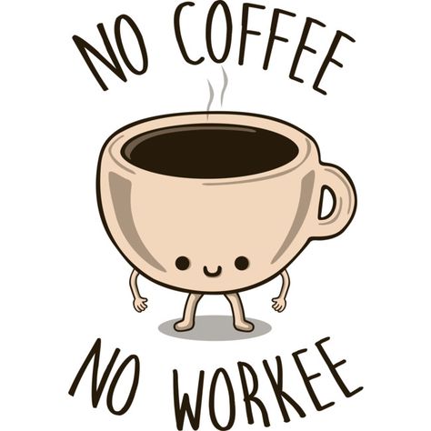 No Coffee No Workee, Coffee Shake, Coffee Delivery, No Coffee, Baby Boy Cakes, Betty Boop Pictures, Sharpie Art, Homescreen Iphone, Funny Phrases