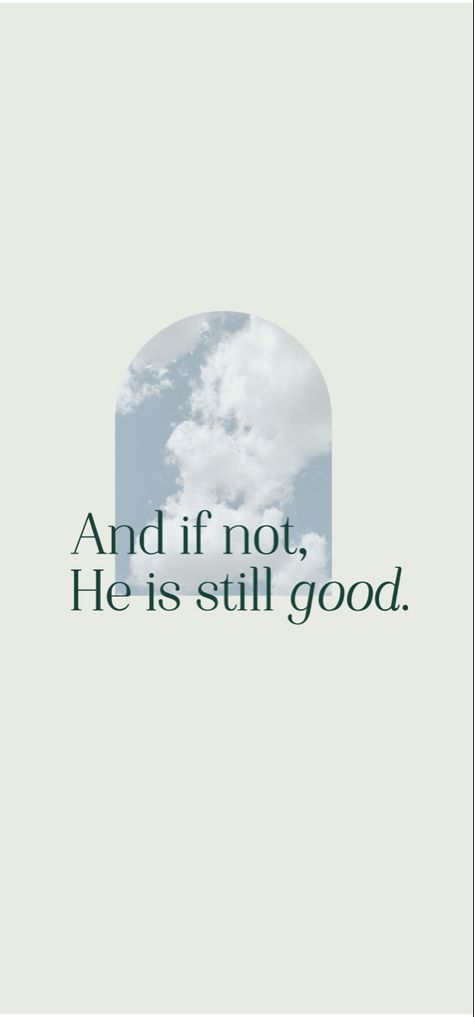 The Good Shepherd Wallpaper, He Will Leave The 99, And Even If Not He Is Still Good, But If Not He Is Still Good, If Not God Is Still Good, Even If He Is Still Good, And If Not He Is Still Good Wallpaper, If Not He Is Still Good, Peace Be Still Wallpaper