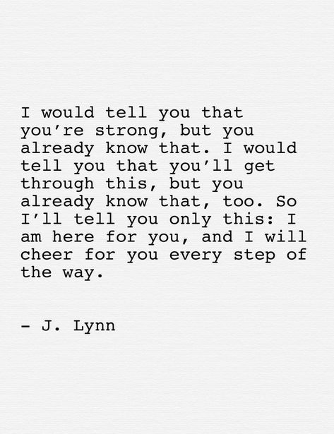 Support Quotes For Him, Supportive Friends Quotes, Love And Support Quotes, Fate Quotes, Regret Quotes, Support Quotes, Thinking Of You Quotes, Amazing Quotes, Encouragement Quotes