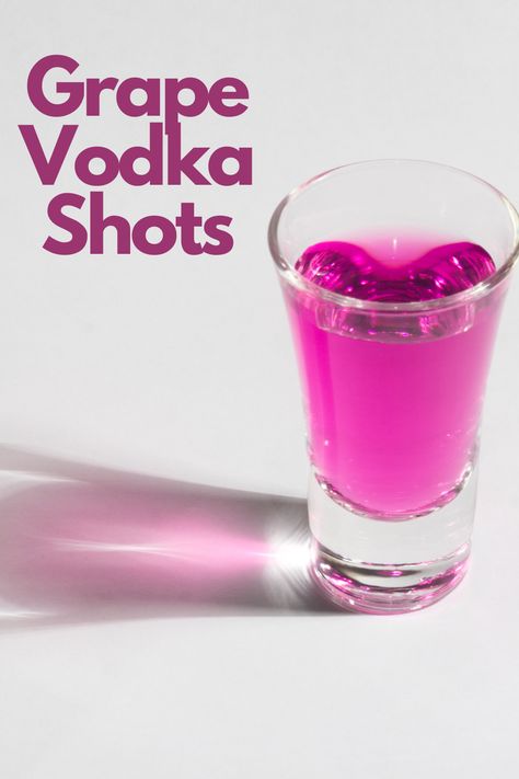 Grape Vodka Shots Uv Grape Vodka Recipes, Grape Gatorade Shots, Grape Ape Shots, Three Olives Grape Vodka Recipes, Grape Vodka Cocktails, Grape Vodka Drinks, Grape Vodka Recipes, Grape Jello Shots, Flavored Vodka Drinks