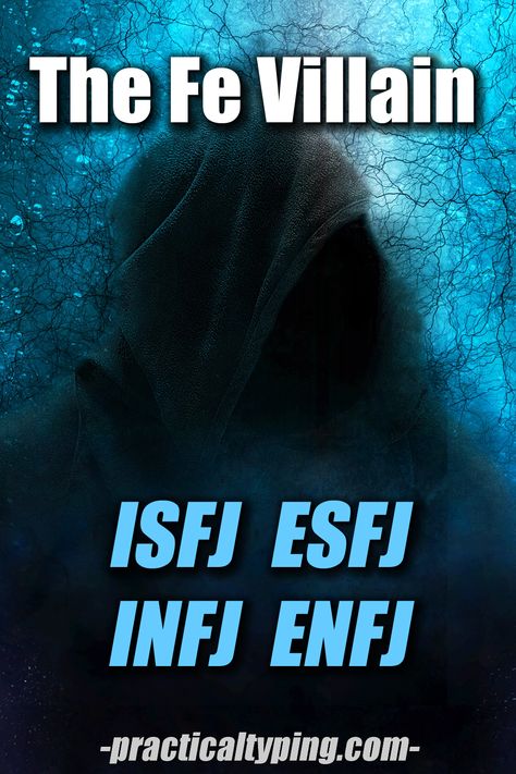 Enfj Villain, Infj Evil, Infj Villain, Extroverted Feeling, The 16 Personality Types, Types Of Websites, Myers Briggs Personalities, 16 Personalities, Personality Types