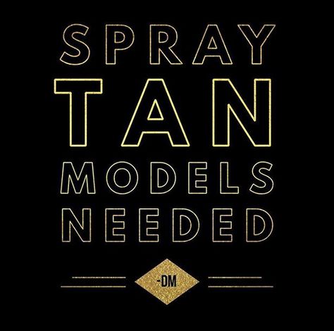 Spray Tan Models Needed!  FREE TAN!!   Text me if you are interested 435-632-7506 Mobile Spray Tanning Business, Spray Tan Room, Spray Tan Marketing, Spray Tan Tips, Tanning Room, Spray Tan Business, Mobile Spray Tanning, Harlem Nyc, Airbrush Tanning