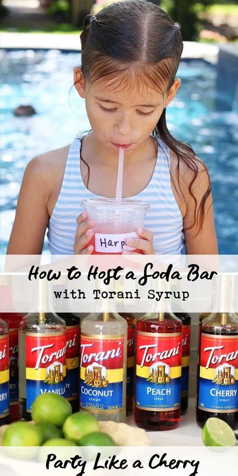 2 Ways to Style a Summer Party with Torani Syrup - Party Like a Cherry Soda Flavor Recipes, Flavored Sparkling Water Recipe, Soda Bar Menu Ideas, Soda Bar Ideas Drink Stations, Italian Soda Bar Recipes, Non Alcoholic Drink Bar, Italian Soda Bar Drink Stations, Soda Bar Party, Italian Soda Flavors Combinations