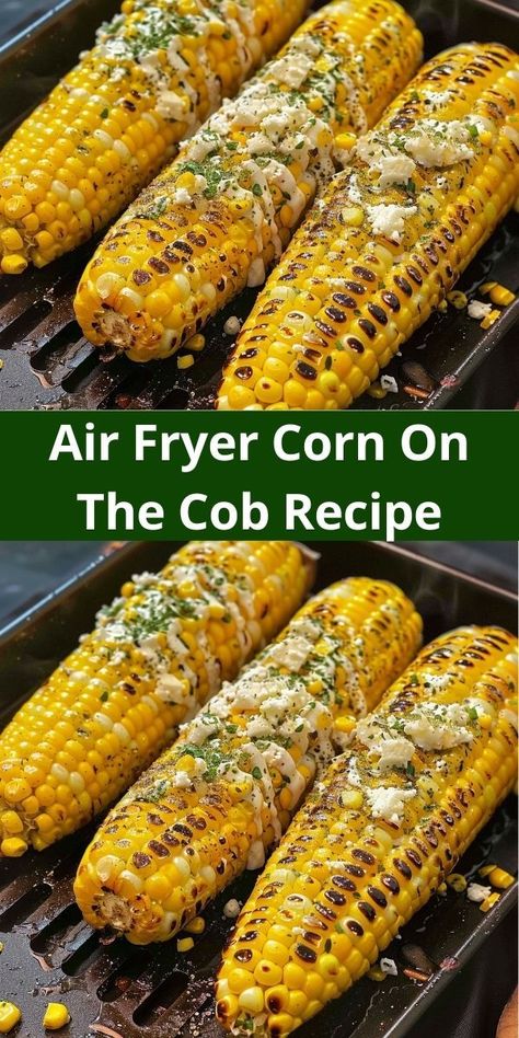 Perfect Air Fryer Corn on the Cob recipe! Juicy, tender, and ready in minutes. Easy Corn Recipes, Cooked Corn, Air Fryer Corn, Corn On The Cob Recipe, Summer Side Dish, Easy Air Fryer, Summer Side Dishes, Corn Recipes, Corn On The Cob