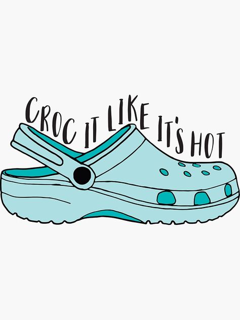 Croc Wallpapers, Crocs Party Ideas, Crocs Doodle, Croc Quotes, Croc Themed Party, Crocs Drawings, Croc Stickers, Veterinarian Humor, Croc Drawing