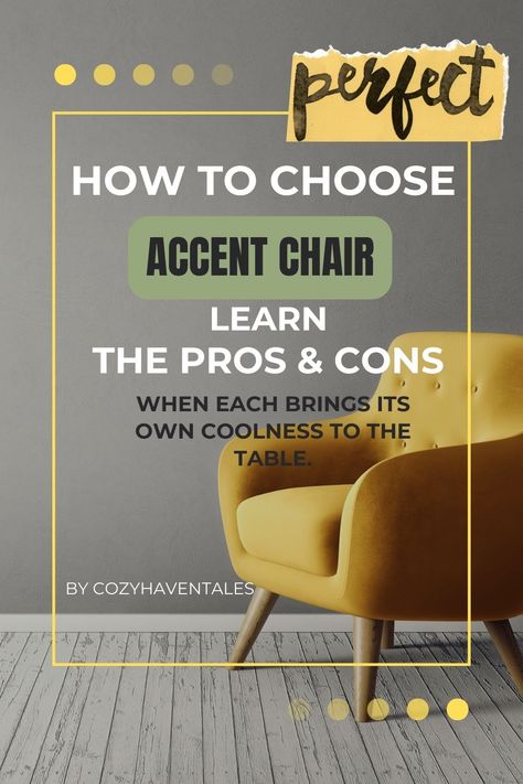 pin image showing picture of cozy wing chair and overlayed text - How to choose accent chair How To Pick Accent Chairs, Sofa With Accent Chair, Types Of Chairs, Cream Chair, Leather Wing Chair, Trendy Chairs, Modern Accent Chairs, Mismatched Chairs, Chairs For Living Room