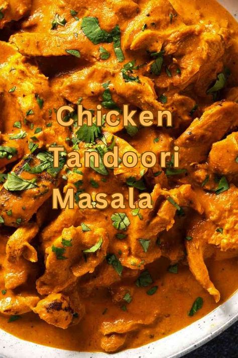 Tandoori Chicken Masala is a marinated chicken dish that is cooked in a tandoor, which is a traditional clay oven. It is characterized by its vibrant red color and smoky flavor. The dish is thought to have originated in the Punjab region of India, and it is now enjoyed all over the world. Tandoori Curry Recipe, Tandoori Chicken Curry Recipe, Tandori Spice Chicken, Tandoori Masala Recipe, Tandoori Chicken Curry, Chicken Tandoori Masala, Tandoori Sauce, Tandoori Chicken Recipe, Tandoori Recipes