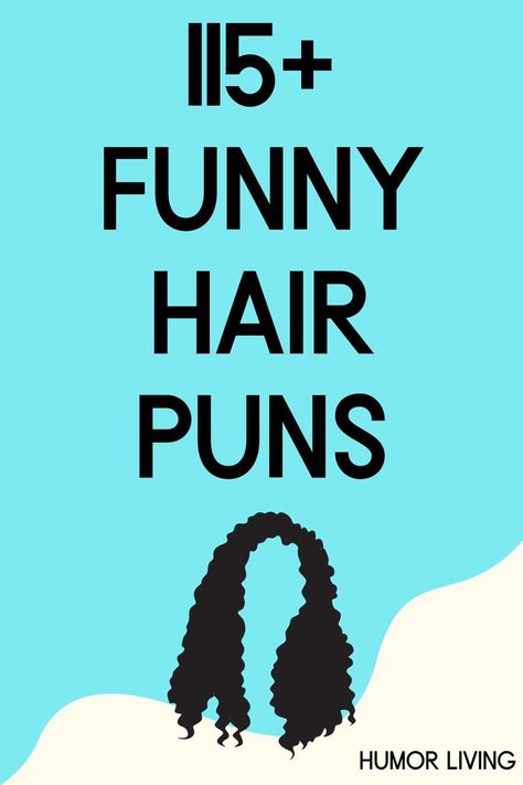 Your hairstyle plays a significant role in how you look. Whether getting a haircut or you’re a hairdresser, get a laugh with the funniest hair puns. Hairdresser Humor, Getting A Haircut, First Haircut, A Haircut, Your Hairstyle, Re A, Funny Puns, Hair Humor, Great Hair