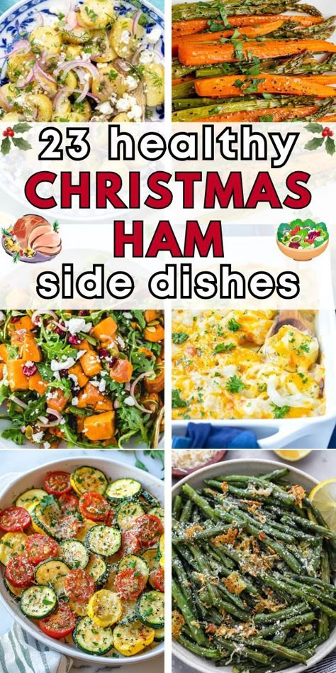 23 Healthy Sides for Christmas Ham Light Christmas Meal Ideas, Sides To Eat With Ham, Salad To Go With Ham Dinner, Healthy Sides For Christmas Dinner, Ham Thanksgiving Dinner Side Dishes, Christmas Lunch Sides Ideas, Ham And Sides Dishes, Christmas Ham Meal Sides, Best Sides For Christmas Dinner