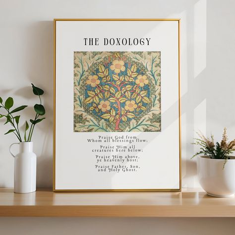 The Doxology, Liturgical Living, Hymn Print, Hymn Wall Art, Catholic Wall Art, College House, Festival Ideas, Yosemite Wedding, Soli Deo Gloria