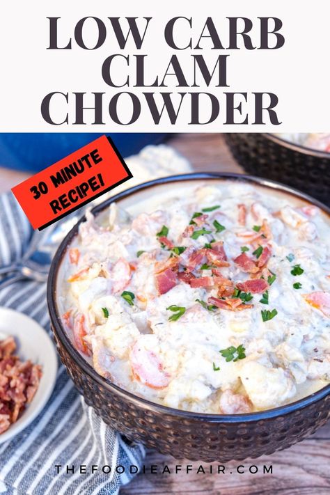 Keto Clam Chowder - New England Low Carb Recipe - The Foodie Affair Low Carb Clam Chowder New England, Keto Clam Chowder Recipe, Low Carb Clam Chowder Recipe, Low Carb Clam Chowder, Keto Clam Chowder, Clam Chowder New England, Bisque Recipes, Clam Chowder Soup, Clam Chowder Recipe