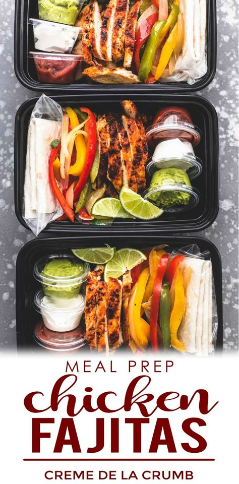 These Meal Prep Chicken Fajitas are the perfect solution for busy cooks who love big flavors! These skillet, oven baked, or grill chicken fajitas are easy to make in about 30 minutes and are a great make ahead option for meals throughout the week.  | lecremedelacrumb.com Make Ahead Fajitas, Grilled Chicken Fajitas, Meal Prep Chicken, Grill Chicken, Dinner Meal Prep, Chicken Meal Prep, Prepped Lunches, Meal Prep Bowls, Keto Meal Prep