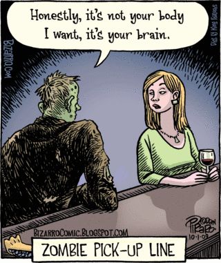 Never trust a zombie in a bar... Funny Paranormal, Lol Pictures, Zombie Life, Zombie Cartoon, Arte Zombie, Sunday Funnies, Pick Up Lines Cheesy, Zombie Humor, Zombie Art