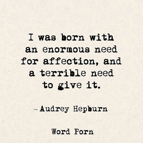 “~ Affection! ~ #word #words #wordporn #wordstoliveby #wordsofwisdom #love #wordpornoftheday #beautiful #instagood #motivation #inspiration #positivity…” Need Affection Quotes, Need Affection, Affection Quotes, Youre My Favorite Person, Audrey Hepburn Quotes, Quote Unquote, Thought For Today, Life Lesson Quotes, Meaningful Words