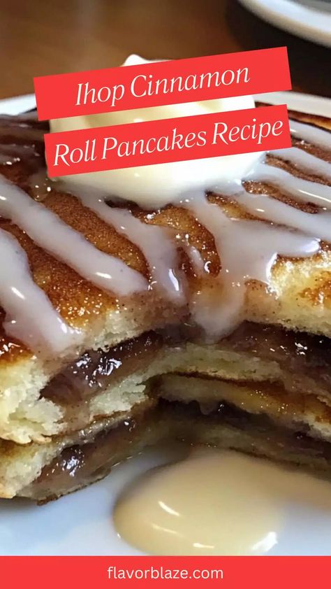 Ihop Cinnamon Roll Pancakes Recipe – Flavor Blaze Cinnamon Roll Pancake Recipe, Cinnastack Pancakes Ihop, Ihop Cinnastack Pancakes, Tres Leches Pancakes Ihop Recipe, Cinnamon Swirl Sheet Pan Pancakes, Pancake Mix Recipe Ideas, Ihop Pancake Recipe, Pancake Flavors, Ihop Food