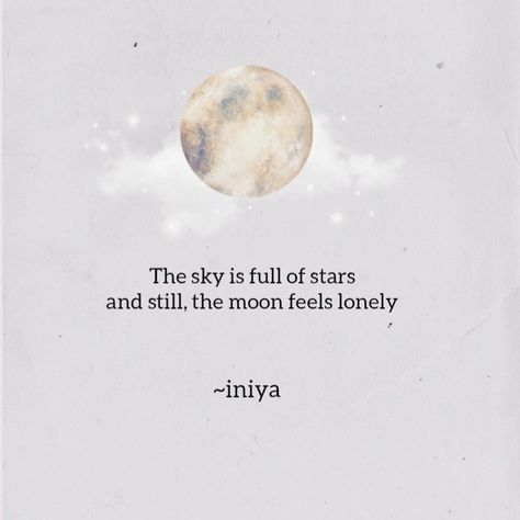 Moon And Night Quotes, Moon And Sun Quotes, Moon Thoughts, Planet Quotes, Moon Love Quotes, Poem Inspiration, Planets Quote, Cute Qoutes, Indie Quotes