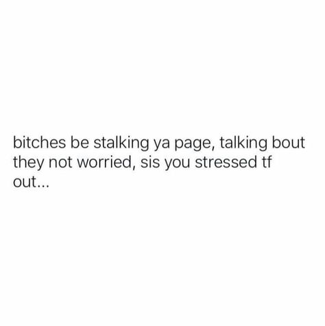 Bother Quotes, Unbothered Quotes, Petty Quotes, Jealous Of You, Doing Me Quotes, Realest Quotes, Sassy Quotes, Badass Quotes, Baddie Quotes