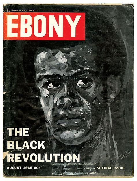 1960s History, Black Revolution, Black Panthers Movement, Ebony Magazine Cover, Black Power Movement, Jet Magazine, Essence Magazine, Ebony Magazine, Black Magazine