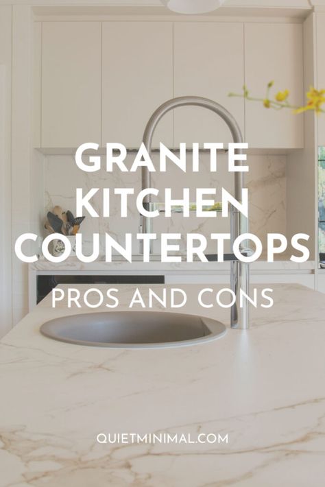 Granite Kitchen Countertops Pros And Cons | Minimalist Home Design - Quiet Minimal - Interior Design Inspiration & Ideas Modern Granite Countertops Kitchen, Clean Kitchen Countertops, Modern Organic Kitchen, Modern Kitchen Countertops, Granite Kitchen Countertops, Organic Modern Kitchen, Minimalist Home Design, White Granite Countertops, Modern Minimalist Kitchen