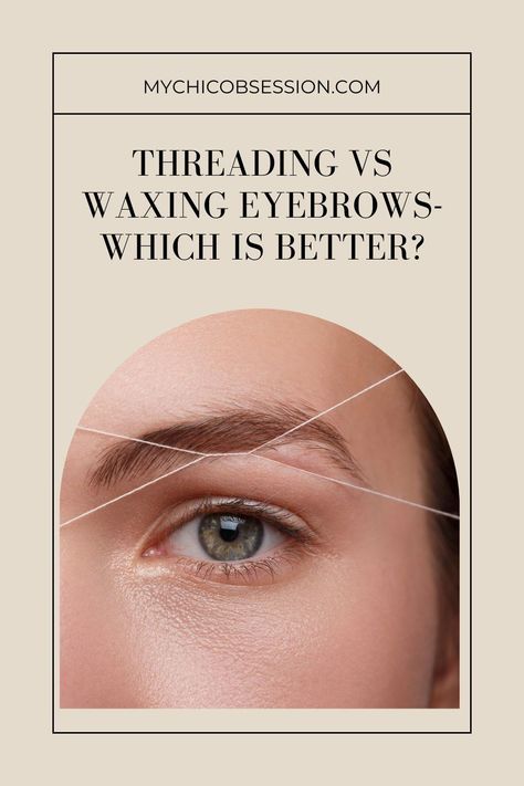 Eyebrow Threading Before And After, Waxing Eyebrows, Brow Threading, Types Of Wax, Thick Brows, Brow Artist, Beauty Routine Tips, Waxed Eyebrows, Threading Eyebrows