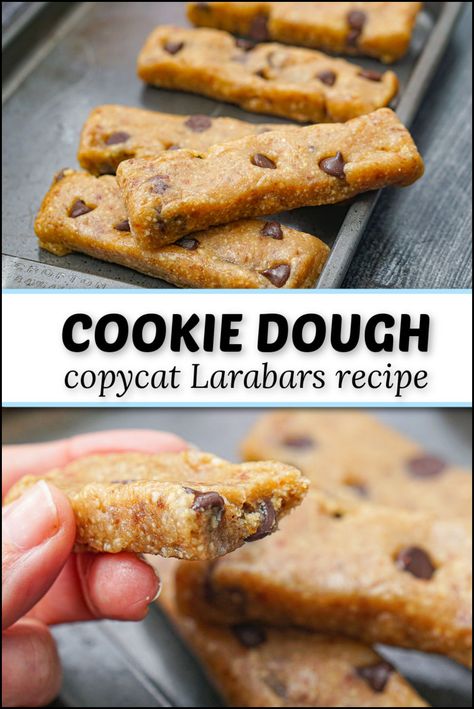 pan with healthy cookie dough Larabars recipe and text Cookie Dough Larabar Recipe, No Bake Cookie Dough Peanut Butter, Copycat Larabar Recipe, Larabar Copycat Recipe, Homemade Larabar Recipes, Diy Lara Bars, Larabar Recipes, Homemade Lara Bars, Lara Bars Recipe