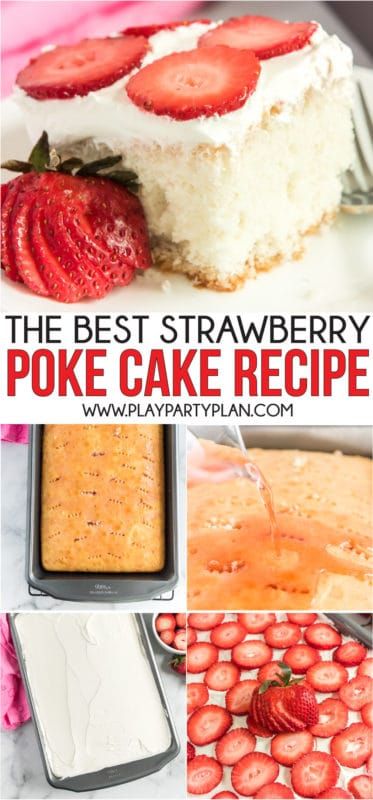 The Best Strawberry Poke Cake Recipe - Play Party Plan Strawberry Poke Cake Recipe, Strawberry Poke Cake, Easy Vanilla Cake, Strawberry Poke Cakes, Strawberry Vanilla Cake, Poke Cake Recipe, Jello Cake, Swirl Cake, Poke Cake Recipes