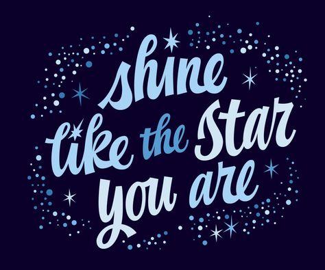 Space Themed Inspirational Quotes, You Are A Star Card, Star Quotes Inspirational, Magic Quotes Inspiration, Planets Quotes, Star Sayings, Kid Sayings, Galaxy Classroom, Outer Space Quotes