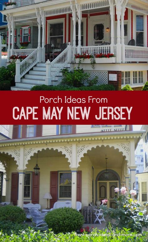 Find street after street of wonderfully decorated Victorian style houses with elaborately decorated porches in Cape May, NJ. Victorian Veranda Ideas, Victorian Home Porch, Cape May Victorian Homes, Victorian Front Porch Ideas, Victorian Porch Decor, Decorated Porches, Victorian Porch Ideas, Porch Flat Roof, Victorian Porches