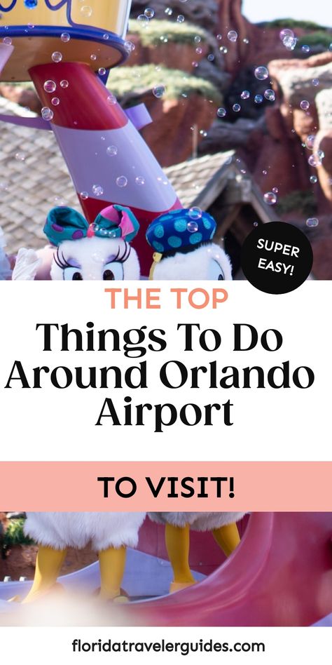 Things To Do Around Orlando Airport: Top Attractions And Activities - 2024 Orlando Airport, Northern Florida, Airport Travel, Vacation Tips, South Beach Miami, Family Friendly Activities, Florida Vacation, Sunshine State, Florida Beaches