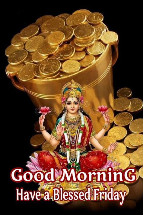 Good morning Friday Friday Flowers Morning, Good Morning Laxmi Images, Lakshmi Good Morning Images, Good Morning Friday Blessing, Good Morning Images Friday, Good Morning Friday Wishes, Good Morning Happy Friday Images, Friday Good Morning Images, Happy Friday Good Morning