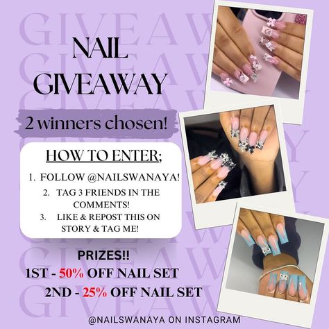 🎉400 FOLLOWERS NAIL GIVEAWAY!!🎉 • Thank you all for the continuous love & support I’ve received throughout my nail journey. In return I will be doing a giveaway for 2 lucky winners!! To enter the giveaway, follow the instructions below: - 1ST WINNER: 50% OFF NAIL SET OF CHOICE - 2ND WINNER: 25% OFF NAIL SET OF CHOICE 💜HOW TO ENTER:💜 1. FOLLOW @nailswanaya 2. Tag 3 friends in the comments 3. Like and repost this on story & tag @nailswanaya Winners will be announced at 400 followers!! ... Nail Giveaway Post Ideas, Nail Giveaway Ideas, Nail Journey, Giveaway Ideas, Business Nails, 3 Friends, Nail Tech, Business Ideas, On Set